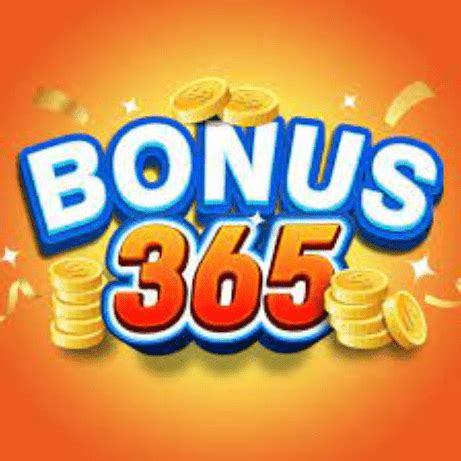 Bonus365: Experience The Power Of Play with Exciting Bonuses.